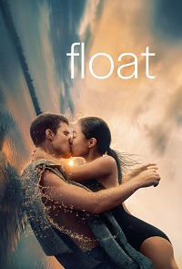 مشاهدة فيلم Float 2023 مترجم شاهد فور يو