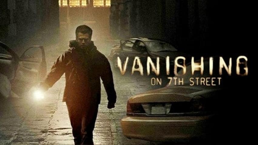 مشاهدة فيلم Vanishing on 7th Street 2010 مترجم شاهد فور يو