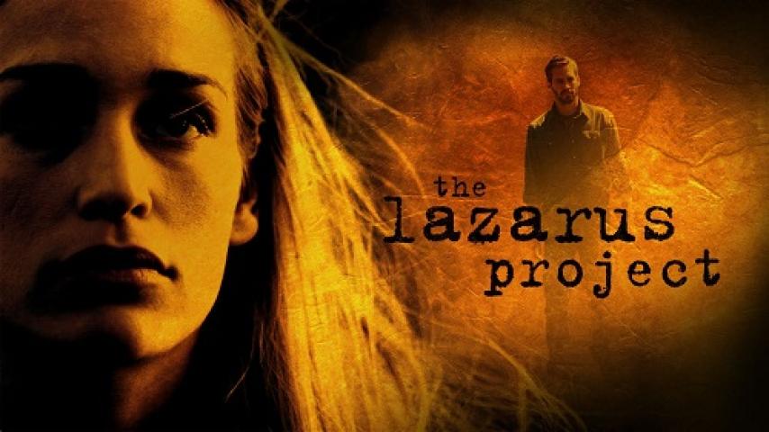 مشاهدة فيلم The Lazarus Project 2008 مترجم شاهد فور يو