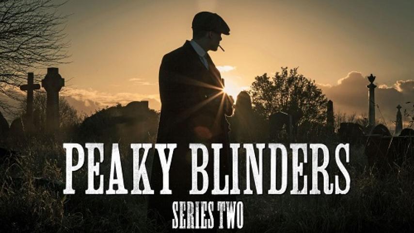 مسلسل Peaky Blinders الموسم الثاني الحلقة 6 السادسة والاخيرة مترجم شاهد فور يو