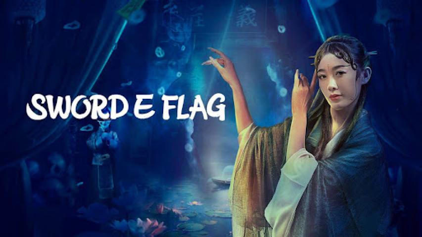 مشاهدة فيلم Sword E Flag 2024 مترجم شاهد فور يو