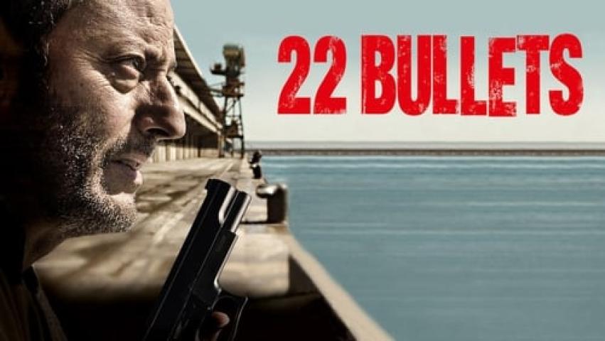 مشاهدة فيلم 22 Bullets 2010 مترجم شاهد فور يو