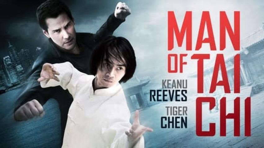 مشاهدة فيلم Man of Tai Chi 2013 مترجم شاهد فور يو