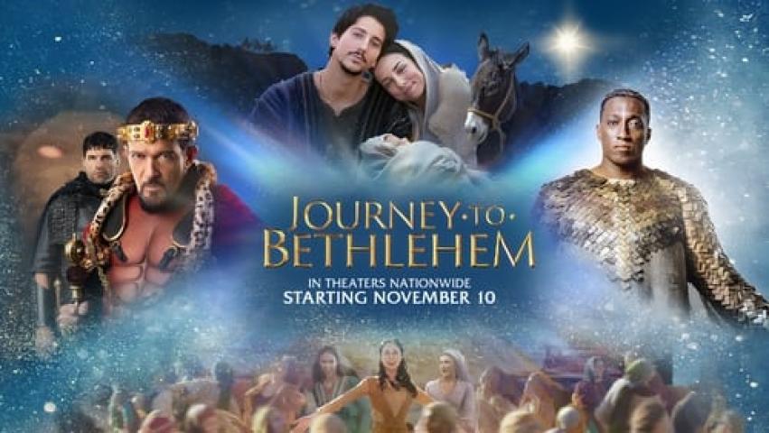 مشاهدة فيلم Journey to Bethlehem 2023 مترجم شاهد فور يو