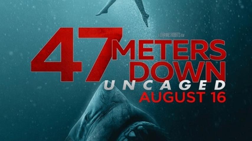 مشاهدة فيلم 47 Meters Down Uncaged 2019 مترجم شاهد فور يو