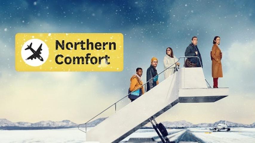 مشاهدة فيلم Northern Comfort 2023 مترجم شاهد فور يو