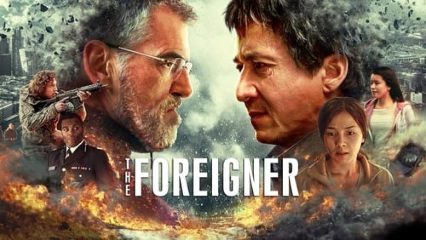 مشاهدة فيلم The Foreigner 2017 مترجم شاهد فور يو