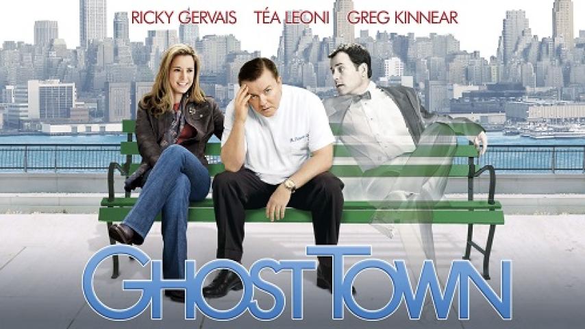 مشاهدة فيلم Ghost Town 2008 مترجم شاهد فور يو