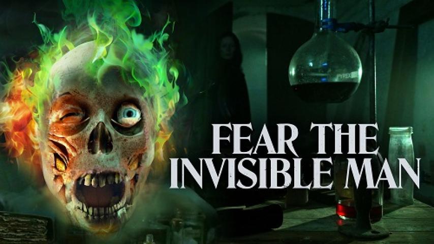 مشاهدة فيلم Fear The Invisible Man 2023 مترجم شاهد فور يو
