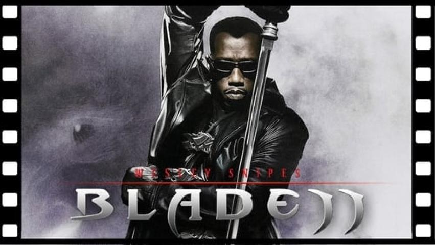 مشاهدة فيلم Blade 2 2002 مترجم شاهد فور يو